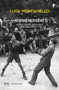Luigi Meneghello – L’apprendistato (2013)