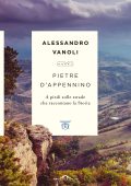 Alessandro Vanoli - Pietre d'Appennino (2021)