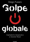 Diego Fusaro - Golpe globale (2021)