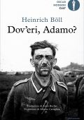 Heinrich Boll - Dov'eri, Adamo? (2021)