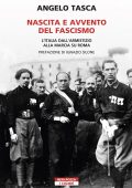 Angelo Tasca - Nascita e avvento del fascismo (2021)