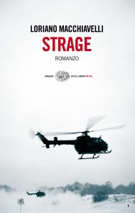 Loriano Macchiavelli – Strage (2010)