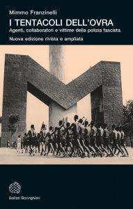 Mimmo Franzinelli – I tentacoli dell’OVRA. Nuova edizione (2021)