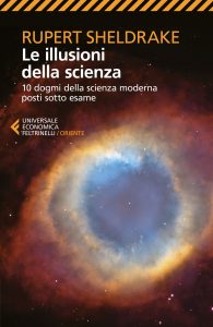 Rupert Sheldrake – Le illusioni della scienza (2021)