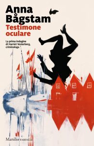 Anna Bagstam – Testimone oculare (2021)