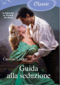 img Caroline Linden - Guida alla seduzione (2012)