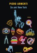 Piero Armenti - Se ami New York (2021)
