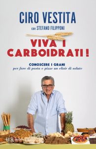 Ciro Vestita, Stefano Filipponi – Viva i carboidrati! (2021)