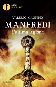 Valerio Massimo Manfredi – L’ultima legione (2010)