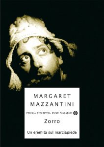 Margaret Mazzantini – Zorro. Un eremita sul marciapiede (2010)
