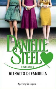 Danielle Steel – Ritratto di famiglia (2018)