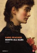 Caro Peacock - Morte all'alba (2021)