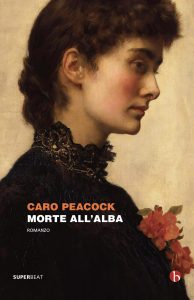 Caro Peacock – Morte all’alba (2021)