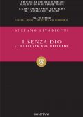 Stefano Livadiotti - I senza Dio (2013)