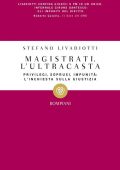 Stefano Livadiotti - Magistrati. L'ultracasta (2011)