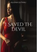 Aliona Gutanu - I Saved The Devil Vol. 1 (2021)