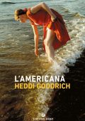 Heddi Goodrich - L'americana (2021)