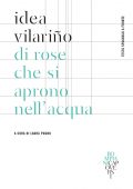 Idea Vilariño - Di rose che si aprono nell'acqua (2021)
