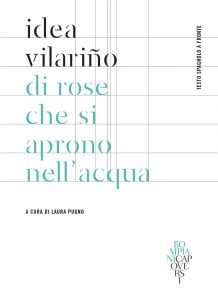 Idea Vilariño – Di rose che si aprono nell’acqua (2021)