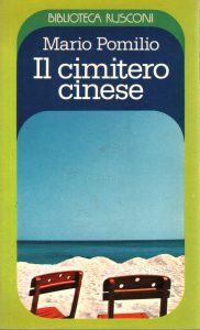 Mario Pomilio – Il cimitero cinese (1979)