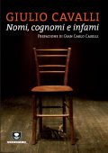Giulio Cavalli - Nomi, cognomi e infami (2015)