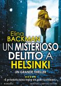 Elina Backman - Un misterioso delitto a Helsinki (2021)