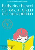 Katherine Pancol - Gli occhi gialli dei coccodrilli (2014)