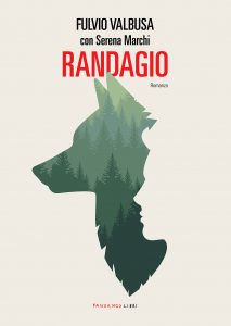 Fulvio Valbusa, Serena Marchi  – Randagio  (2021)