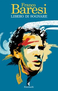 Franco Baresi – Libero di sognare (2021)