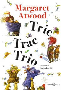 Margaret Atwood – Tric Trac Trio (2021)