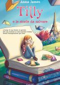 img Anna James - Tilly e le storie da salvare (2021)