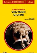 Anne Perry - Ventuno giorni (2020)