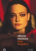 Vittorio Macioce - Dice Angelica (2021)