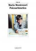 img Maria Montessori - Psicoaritmetica (1994)