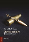 Marco Mastroianni - Chiesa e mafie (2021)