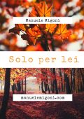 img Manuele Migoni – Solo per lei (2021)