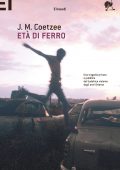 J.M. Coetzee - Età di ferro (2015)