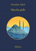 Esmahan Aykol - Macchie gialle (2021)
