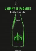 img Il Pagante Johnny - Destinazione privé (2019)