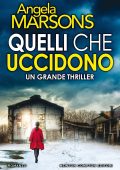 Angela Marsons - Quelli che uccidono (2021)