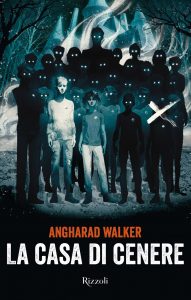 Angharad Walker – La casa di cenere (2021)