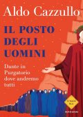 Aldo Cazzullo - Il posto degli uomini (2021)