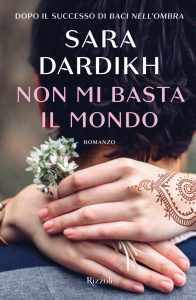 Sara Dardikh – Non mi basta il mondo (2021)