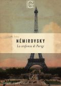 Irène Némirovsky - La sinfonia di Parigi (2021)