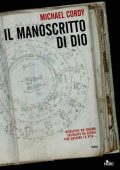 Michael Cordy - Il manoscritto di Dio (2010)