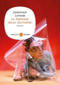 Jonathan Lethem - La Fortezza della solitudine (2012)