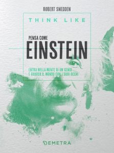 Robert Snedden – Think like. Pensa come Einstein (2021)