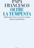 Papa Francesco - Oltre la tempesta (2021)