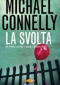 Michael Connelly - La svolta (2012)