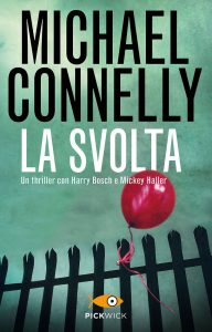 Michael Connelly – La svolta (2012)